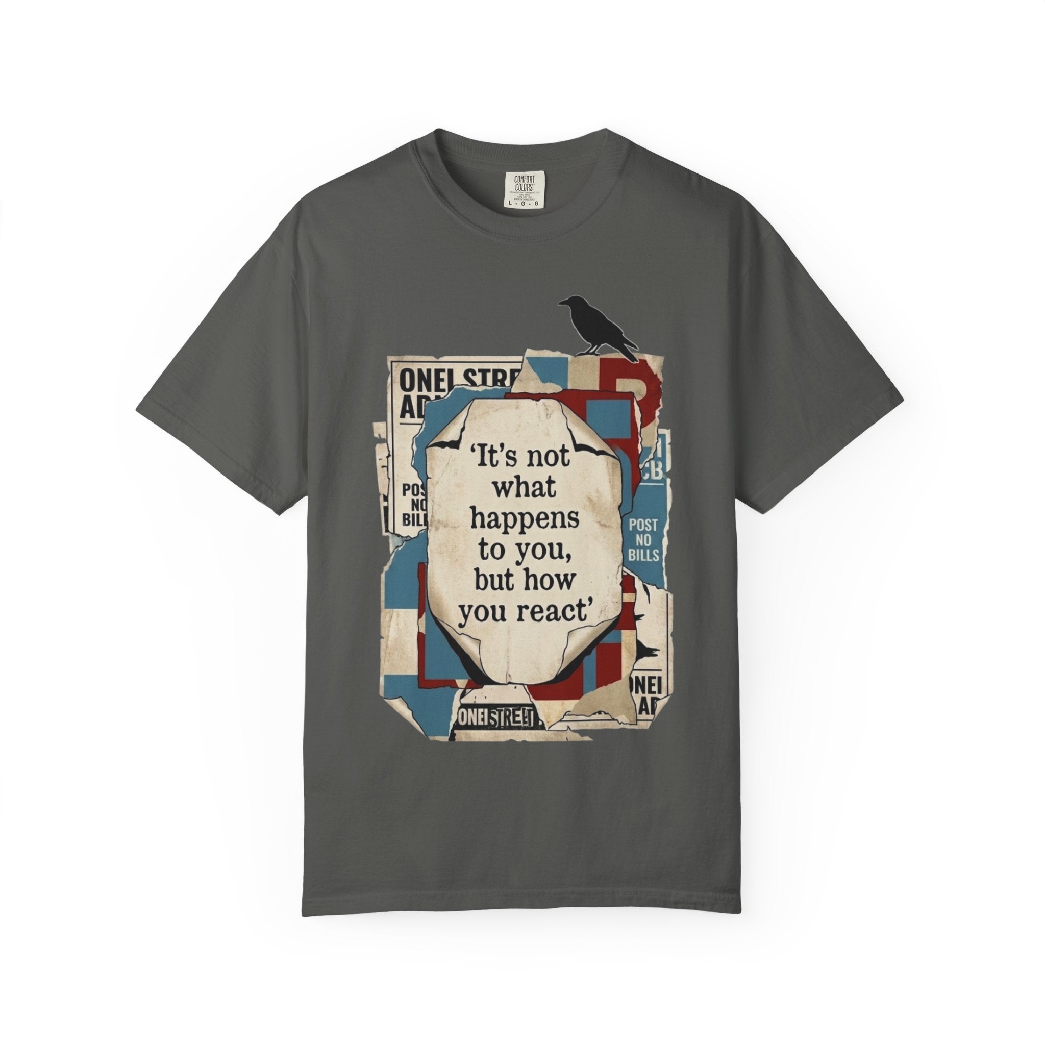 Its How You React T-Shirt