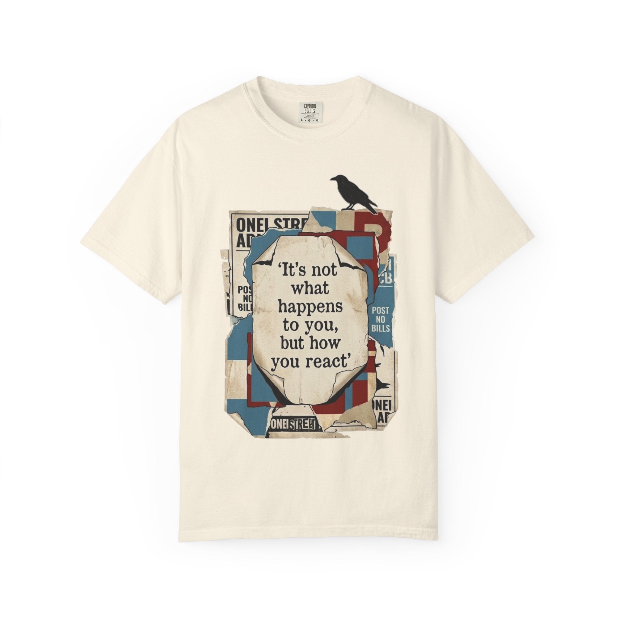 Its How You React T-Shirt